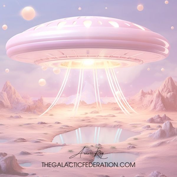 Galactic Federation & Pleiadian Ships: Keys To Ascension