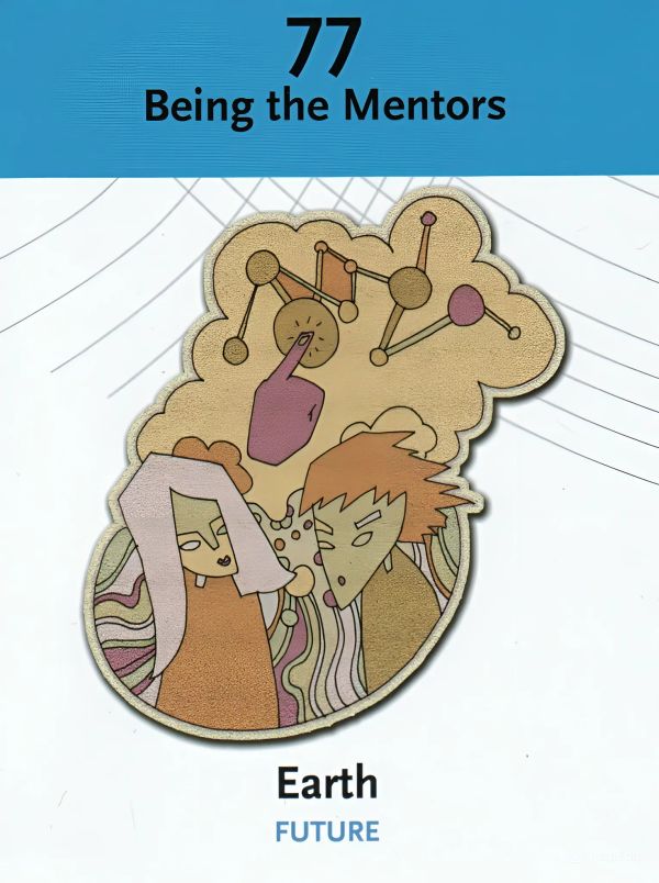 July 2024 Card: Earth Being The Mentors