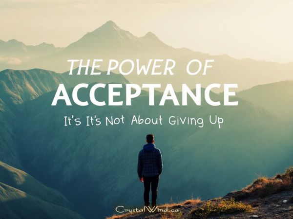 Embrace Acceptance: The True Path To Personal Power