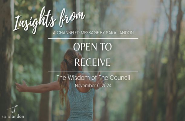 Wisdom Of The Council: Open To Receive