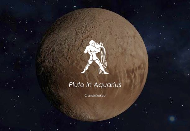 Pluto In Aquarius Signals Massive Global Change Pt.1